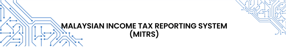 malaysian-income-tax-reporting-system